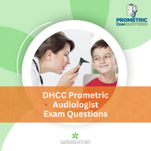 DHCC Prometric Audiologist Exam Questions